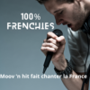 100% frenchies,la  playlist Made in France