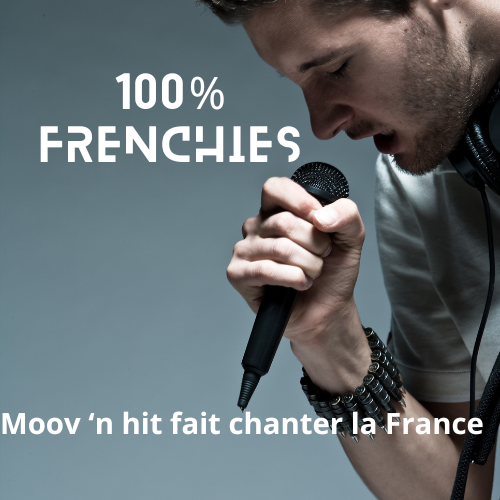 Hits & golds : 100% Frenchies,la playlist Made in France