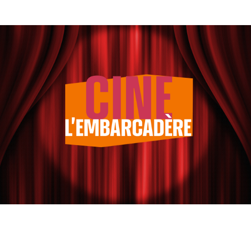Ciné Embarcadère